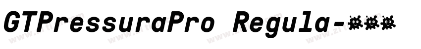 GTPressuraPro Regula字体转换
